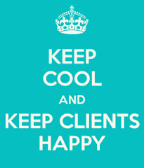 Keep cool and keep clients happy